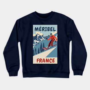 A Vintage Travel Art of Meribel - France Crewneck Sweatshirt